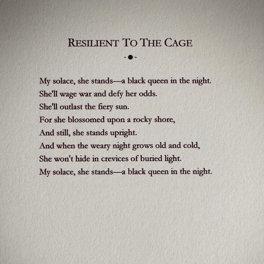 Resilient To The Cage Poem